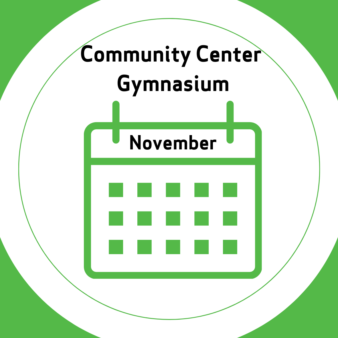 November Community Center Gymnasium Calendar